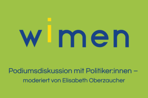 Read more about the article Podiumsdiskussion mit Politiker:innen – moderiert von Elisabeth Oberzaucher