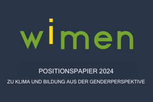 Read more about the article Positionspapier 2024 zu Klima und Bildung aus der Genderperspektive