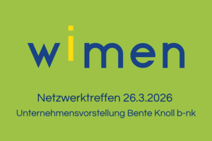 Read more about the article Netzwerktreffen 26.3.2026 – Unternehmensvorstellung Bente Knoll b-nk